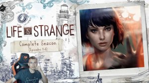 Life is Strange 2015 прохождение глава 1