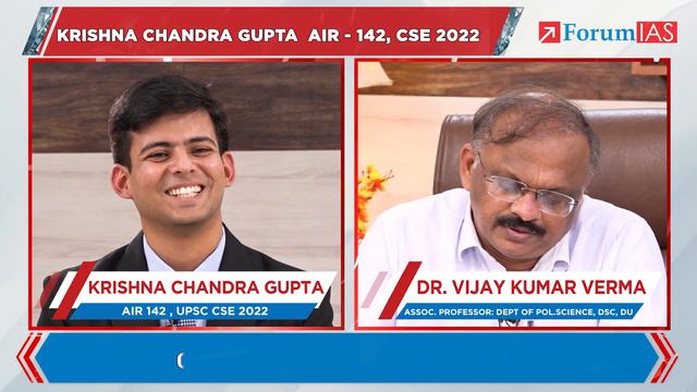 IAS Topper Krishna Chandra Gupta | IAS Rank 142 | CSE 2022 | Mock Interview | Forum IAS