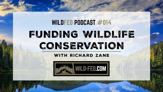 Funding Wildlife Conservation with Richard Zane — WildFed Podcast #014