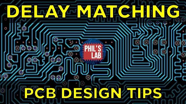 PCB High-Speed Delay Matching - Phil's Lab #110