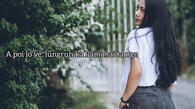 Deborah Vl Hmangaihi - A poi lo ve (lyrics) смотреть онлайн