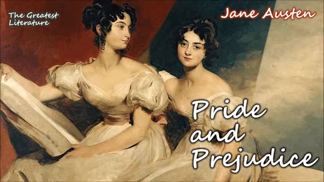 PRIDE AND PREJUDICE by Jane Austen - FULL Audiobook dramatic reading (Chapter 37) смотреть онлайн