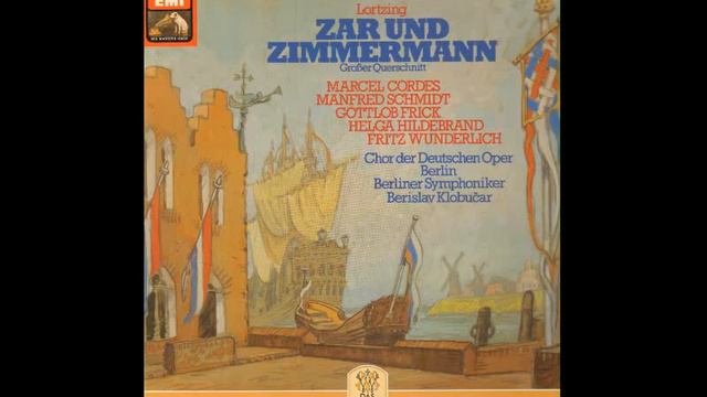 [01] Lortzing - "Zar und Zimmermann" Querschnitt (Klobucar) [432 Hz] смотреть онлайн