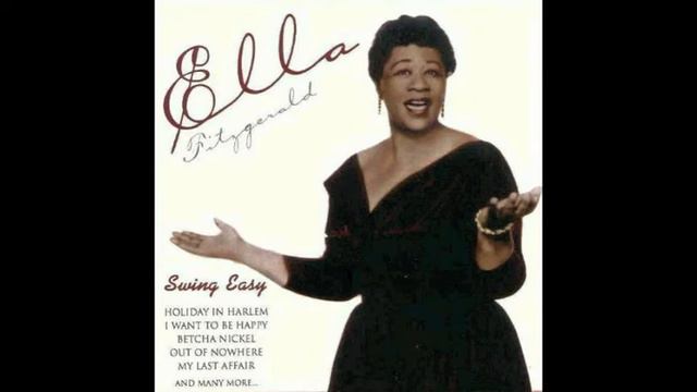 I Want To Be Happy - Ella Fitzgerald смотреть онлайн