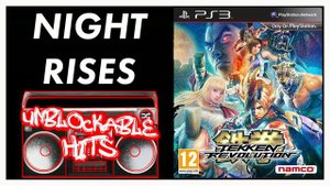 Night Rises - Tekken Revolution
