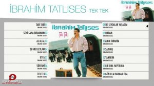 İbrahim Tatlıses - Tek Tek ( Full Albüm Dinle ) - ( Official Audio )
