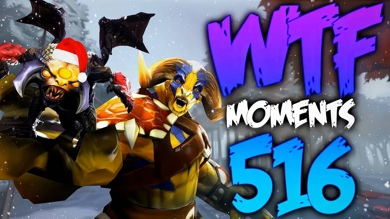 Dota 2 WTF Moments 516