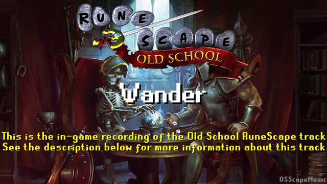 Old School RuneScape Soundtrack: Wander