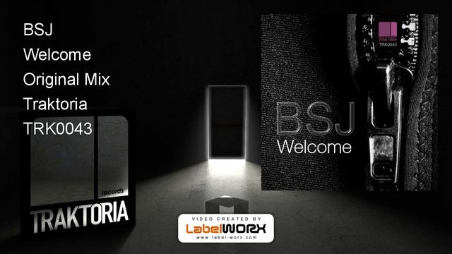 BSJ - Welcome (Original Mix) смотреть онлайн
