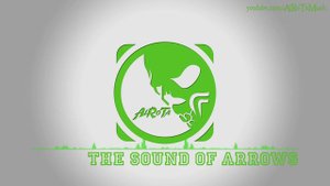 The Sound Of Arrows by Johannes Bornlöf - [Build Music]