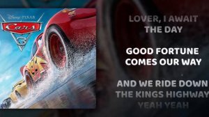 Cars 3 - Kings Highway | James Bay (Lyrics)