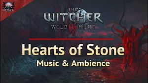 The Witcher 3 Dark Music of Hearts of Stone | Ведьмак 3 Мрачная Музыка Каменных Сердец