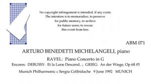 RAVEL DEBUSSY GRIEG  Arturo Benedetti Michelangeli, piano 9 June 1992  MUNICH