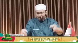 3 UJIAN BERAT MANUSIA/MAMPUKAH UNTUK MENGHADAPINYA ?/USTADZ ABU HUMAIROH @KajianOnline744