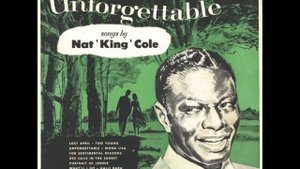 Unforgettable - Nat 'King' Cole