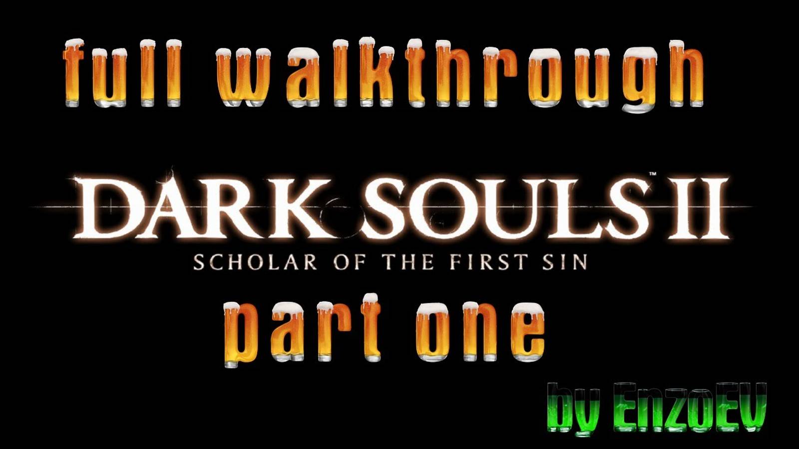 полное прохождение dark souls 2 за мага часть 1-2
