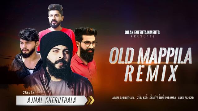 OLD MAPPILA SONGS REMIX MASHUP | AJMAL CHERUTHALA | ZUBI KSD | AKKU ASHKAR | SAMEER THALIPARAMBA