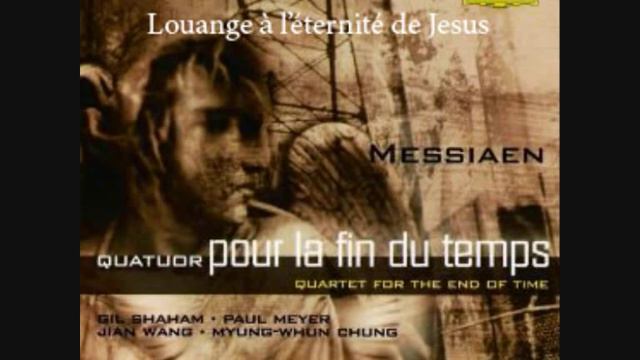 Messiaen - Quatuor pour la fin du temps - 5 - Louange à l'éternité de Jesus смотреть онлайн