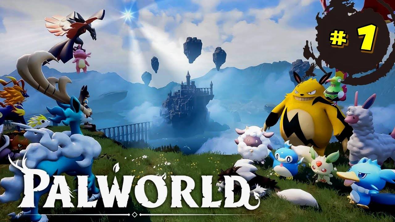 PalWorld прохождение пал ворлда