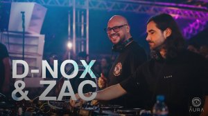 D-Nox, ZAC - Live @ Aura, Sao Paulo [22.05.2024]