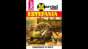 AUDIO BOLSILIBRO - COMISIONADO DE MINAS - MARCIAL LAFUENTE ESTEFANIA