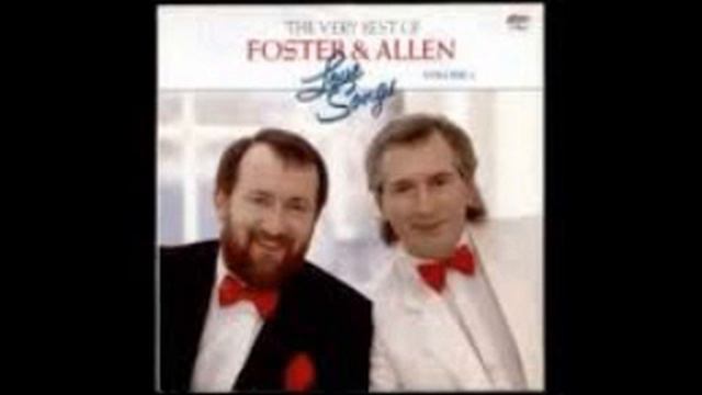 Foster & Allen - Don't Forget To Remember смотреть онлайн