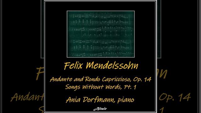 Songs Without Words, Op. 38: NO. 6. Duetto. Andante Con Moto смотреть онлайн