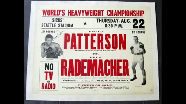 Floyd Patterson vs Pete Rademacher - One Of A Kind Heavyweight Title Fight смотреть онлайн