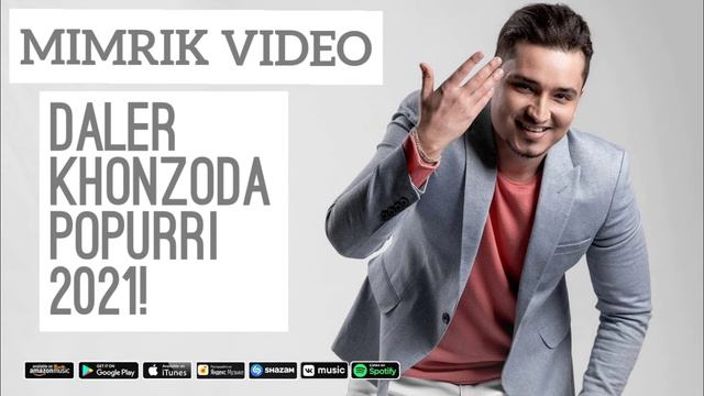 Далер Хонзода Попурри 2021 | Daler Khonzoda Popurri 2021 смотреть онлайн