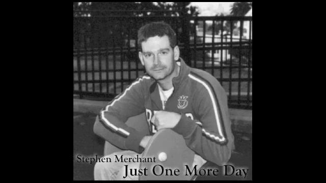 Just One More Day - Stephen Merchant смотреть онлайн