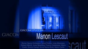 Manon Lescaut, Act I: "Cavalli pronti avete?"