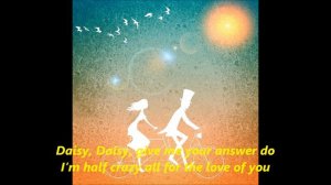 DAISY DAIZY BELL BICYCLE Built for Two 2 words lyrics text popular favorite sing along song IBM 704