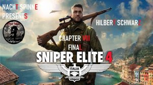 Sniper Elite 4 - Часть 8: ФИНАЛ!