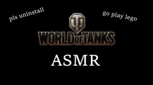 World Of Tanks ASMR