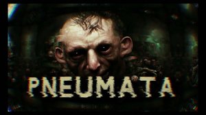 Pneumata | Официальный трейлер | Хоррор/Horror