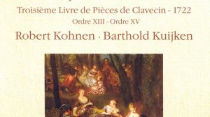 Pieces de clavecin, Book 3: 14th Ordre in D Major-minor: IV. Les fauvetes plaintives