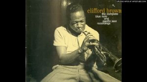 Clifford Brown - Joy Spring