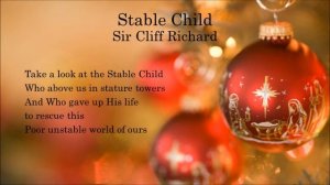 Stable Child - Sir Cliff Richard