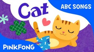C | Cat | ABC Alphabet Songs | Phonics | PINKFONG Songs for Children