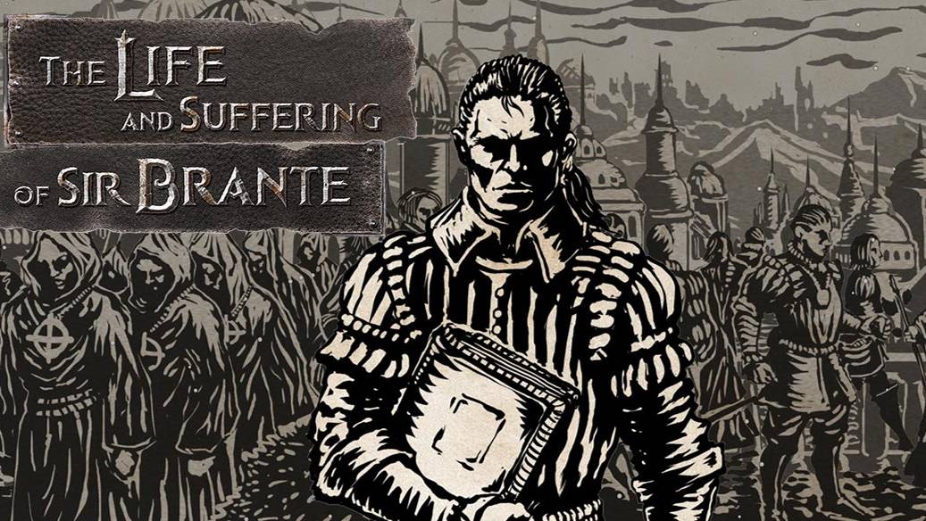 КУЁМ СВОЮ СУДЬБУ - The Life and Suffering of Sir Brante #1