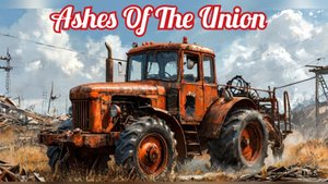 Утопил УРАЛ ради трактора // Ashes Of The Union