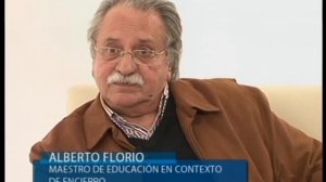 Diálogos 27/05/2014 con Alberto Florio Tema: Educación en Contexto de Encierro
