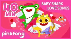 Valentine Sharks and more | +Compilation | Baby Shark Love Songs | Pinkfong Songs for Children
