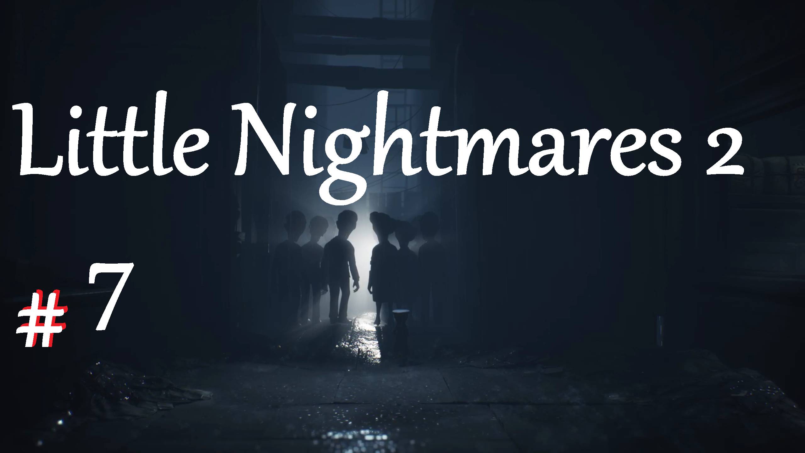 #7 ►Little Nightmares 2. ►На PlayStation 5.►