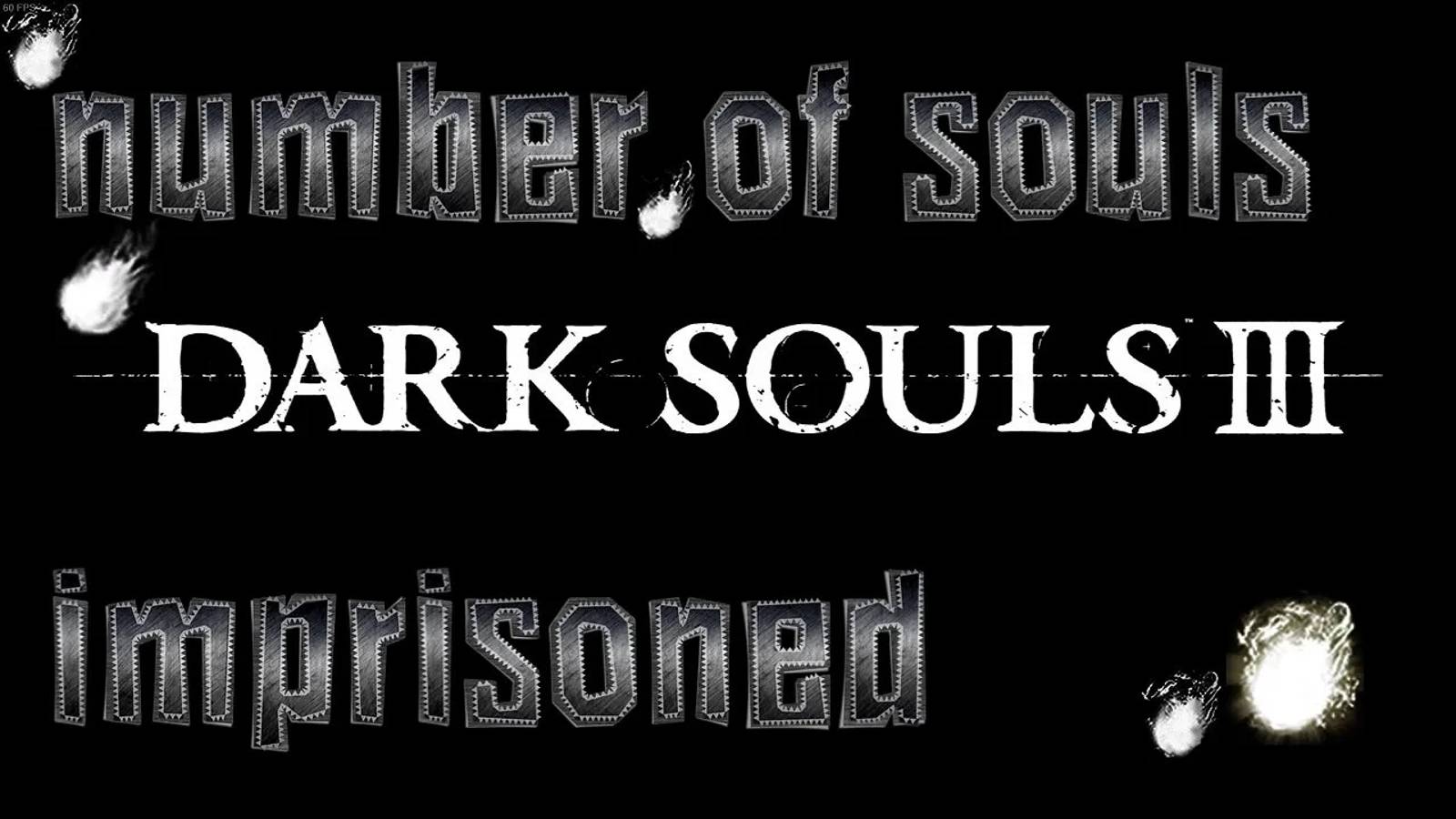 Dark Souls 3 количество душ во всей игре
