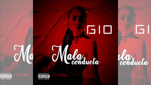 Gio - Mala Conducta ( Audio ) смотреть онлайн