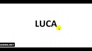 How to pronounce LUCA