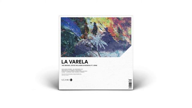 Vee Brondi, Steve Williams & Moreno - La Varela ft. Orne смотреть онлайн