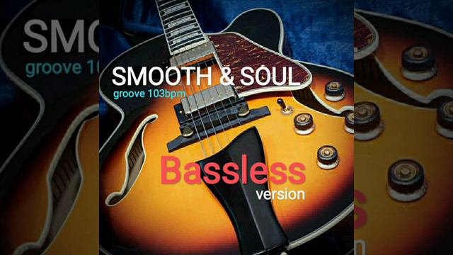 Smooth & Soul Guitar Backing Track Bassless in E George Benson style - smooth jazz groove