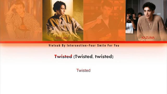 Twisted - Intersection - Color coled video lyrics (vietsub) смотреть онлайн